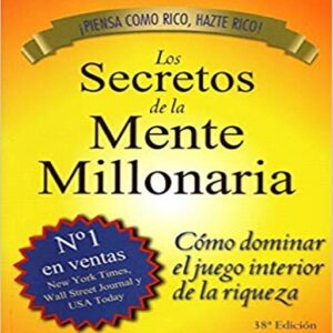 Los Secretos De La Mente Millonaria