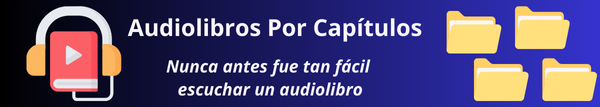 Audiolibros Por Capítulos